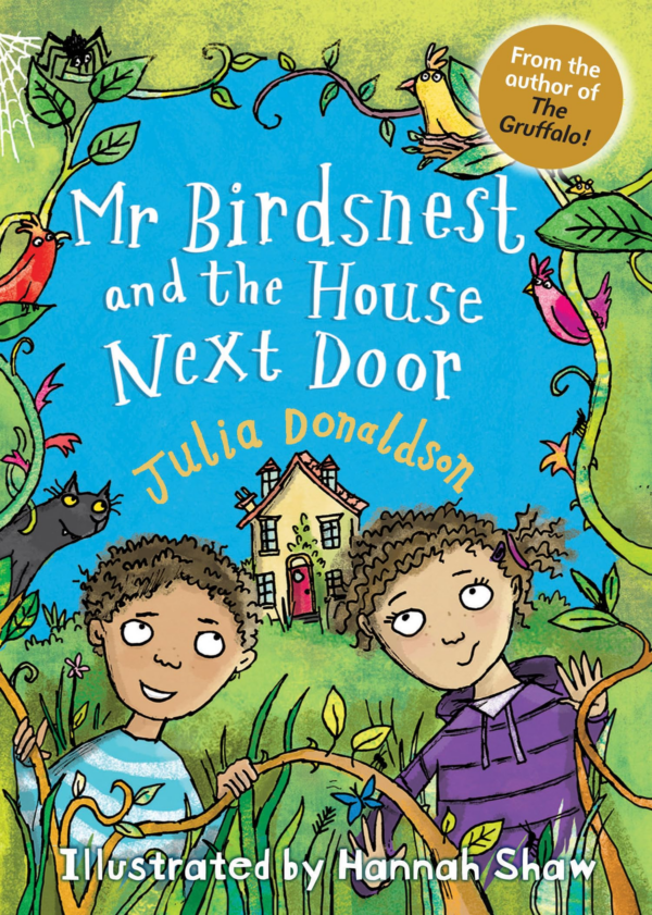 MR Birdsnest and the House Next Door: (New Second Edition)