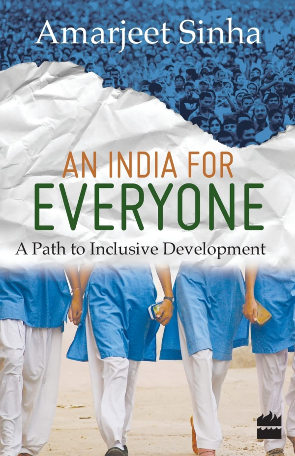 An India For Everyone A Path to Inclusive Development