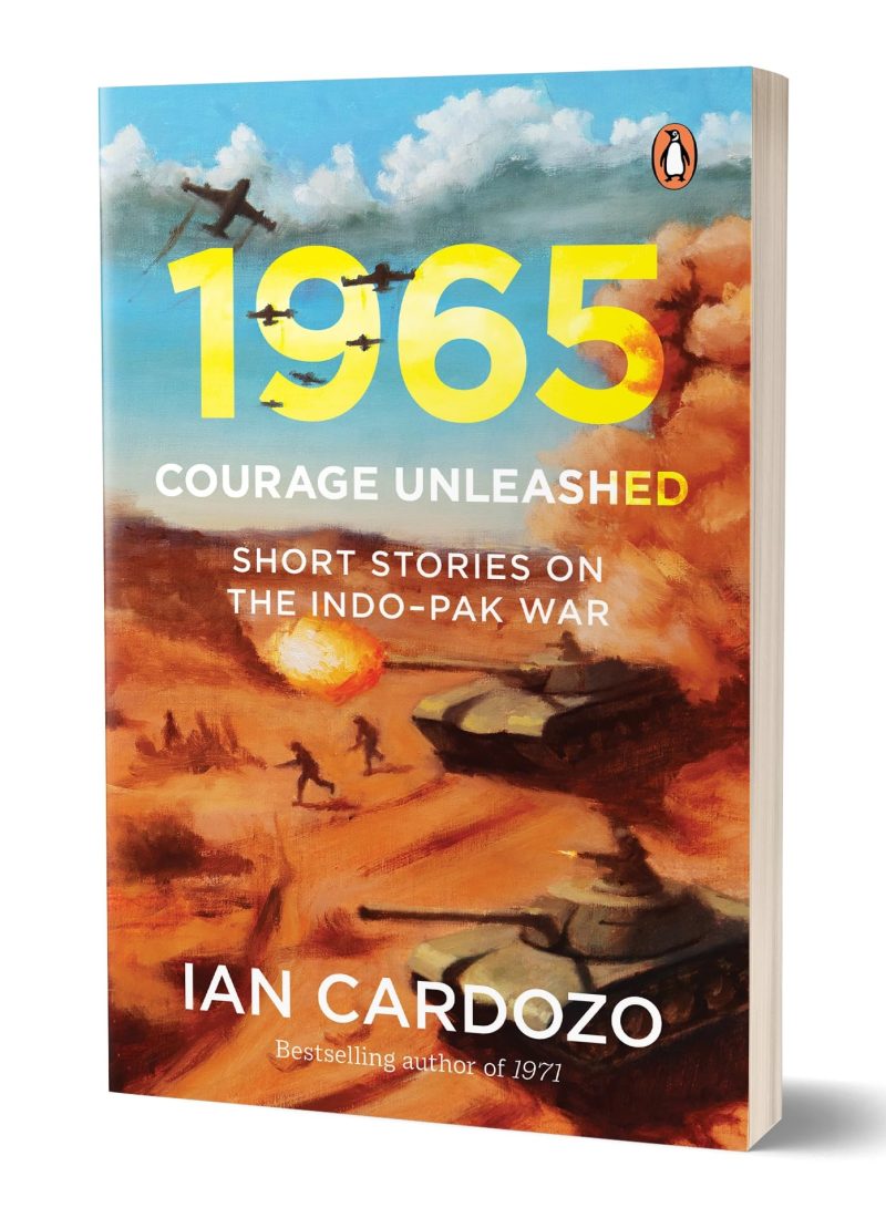 1965: Courage Unleashed: Short Stories of the IndoPak War