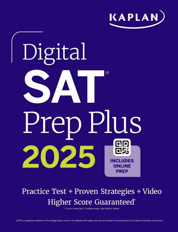 Digital SAT Prep Plus 2025: Includes 1 Full Length Practice Test, 700 Practice Questions