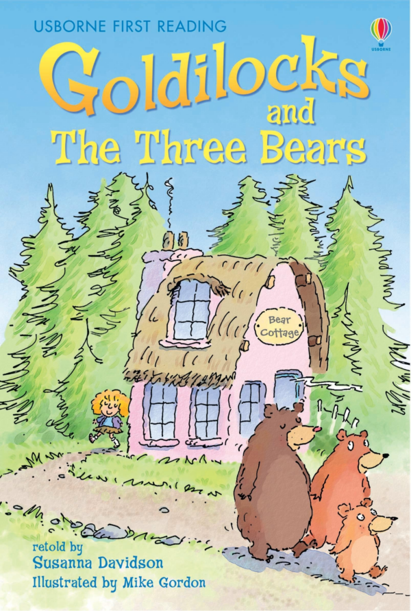 GOLDILOCK & THE THREE BEARS