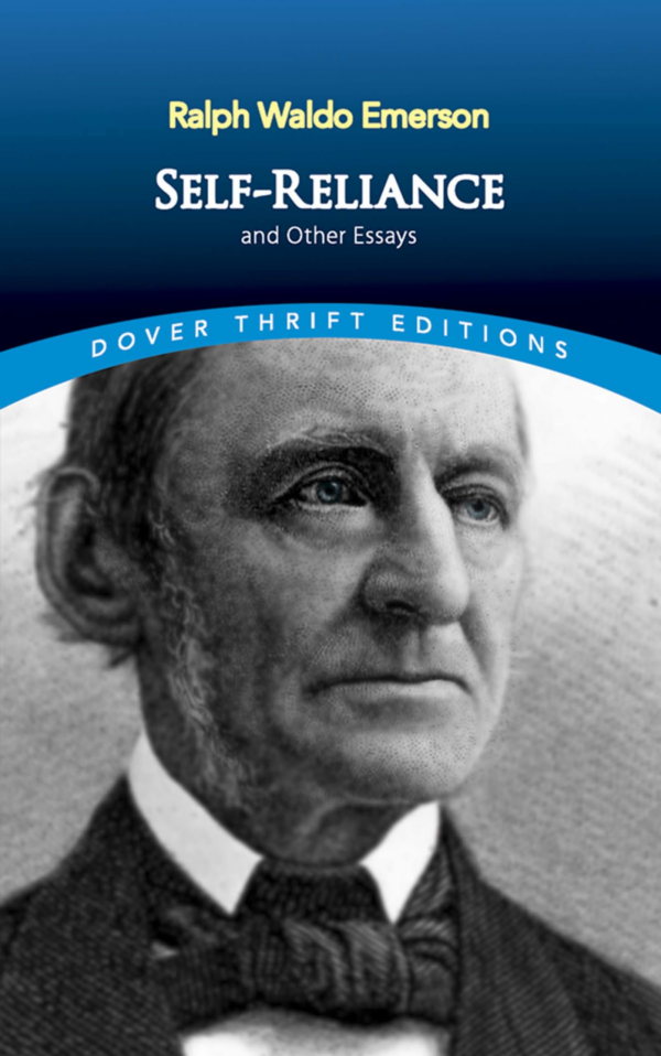 SelfReliance, and Other Essays