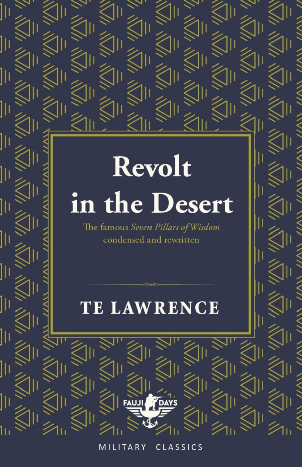 Revolt In The Desert (Fauji Days Military Classics)