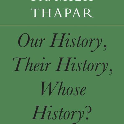 Our History, Their History, Whose History