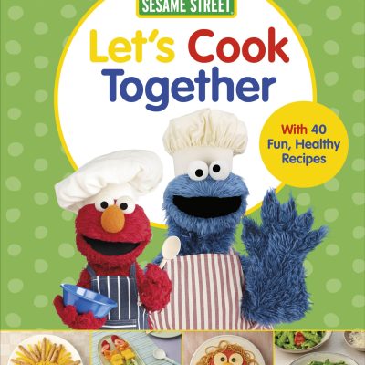 Sesame Street Let's Cook Together