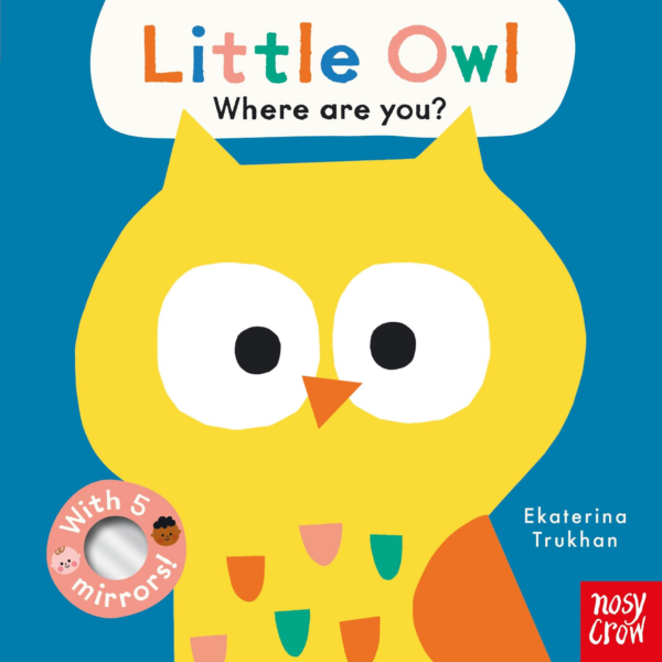 Baby Faces: Little Owl, Where Are You