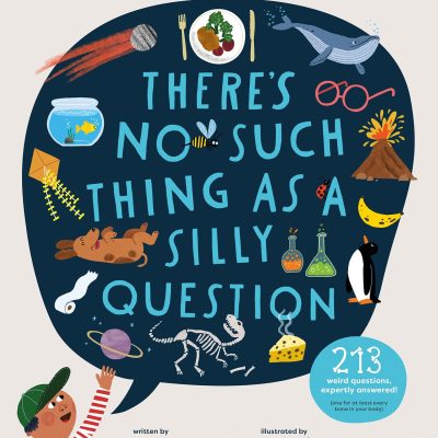 University of Cambridge: There's No Such Thing as a Silly Question