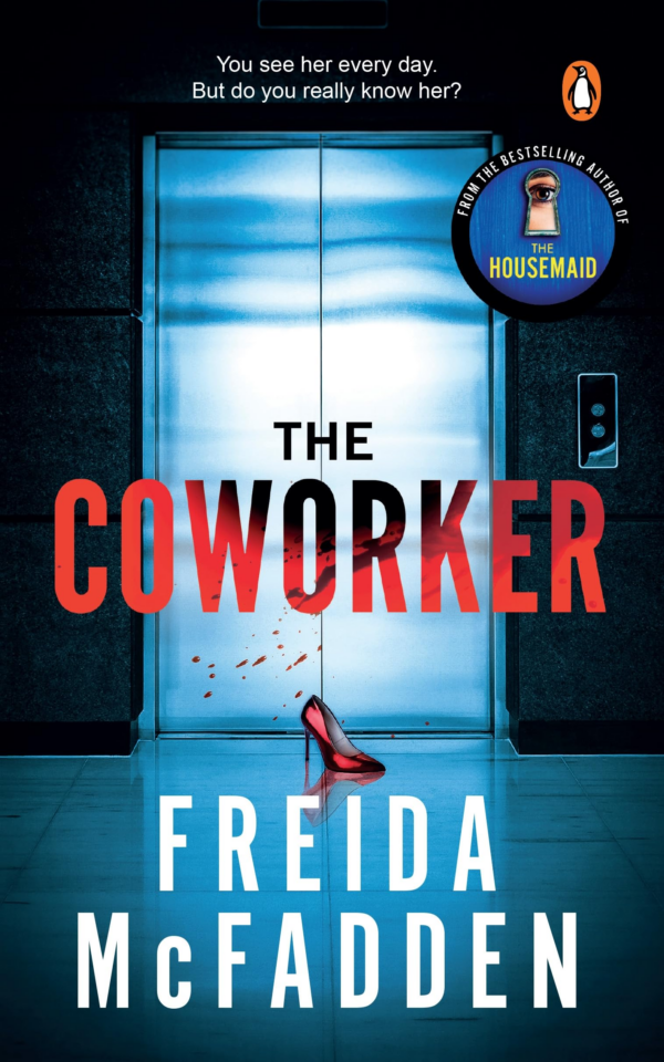 The Coworker : A Totally Gripping Thriller with Mindbending Twists