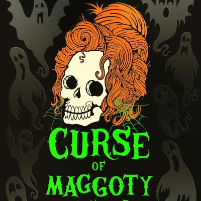 Mallory Vayle and the Curse of Maggoty Skull