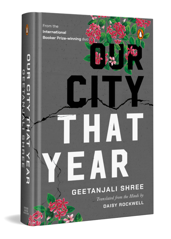 Our City That Year: From the Winner of The 2022 International Booker Prize