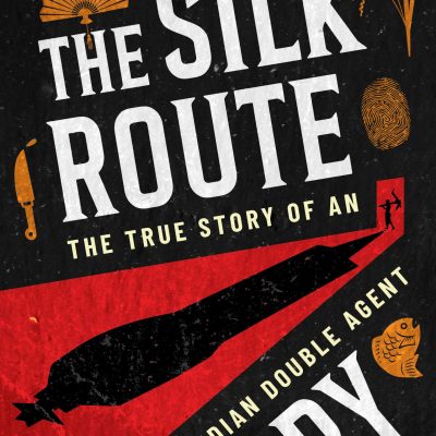 The Silk Route Spy