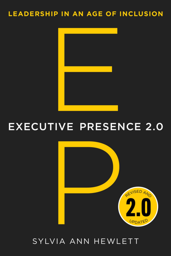 Executive Presence 20 : Leadership in an Age of Inclusion