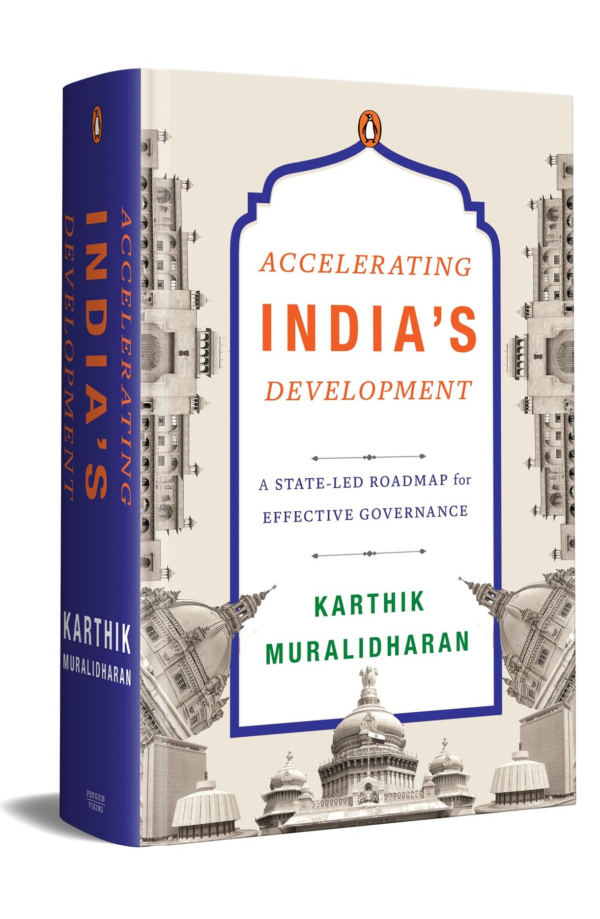 Accelerating India's Development: A StateLed Roadmap for Effective Governance