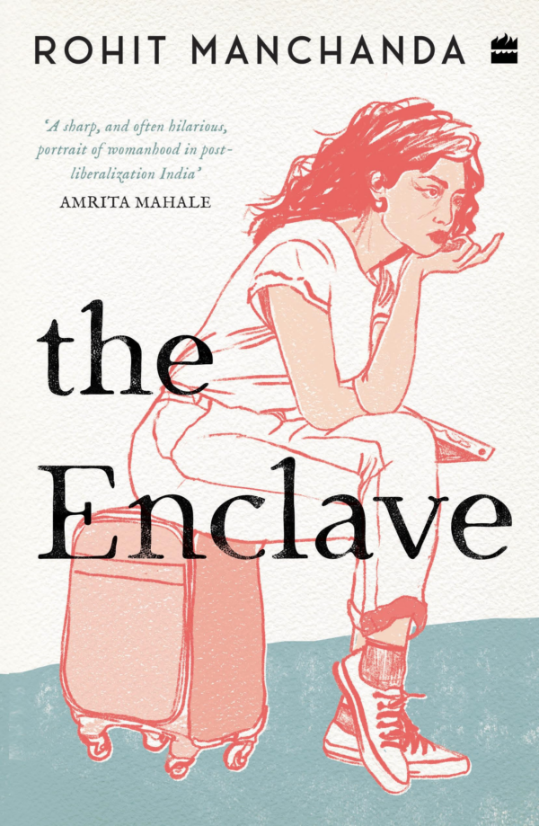 The Enclave: A Sharp and Hilarious Portrait of Womanhood in India