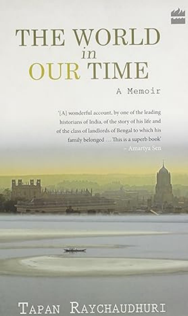 The World in Our Time: A Memoir