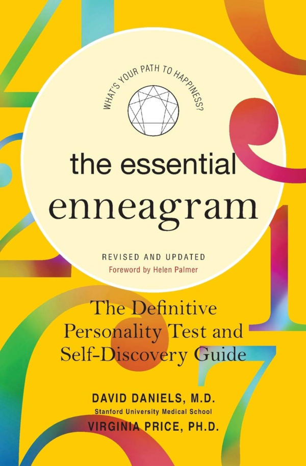 Essential Enneagram: The Definitive Personality Test and SelfDiscovery Guide Revised & Updated