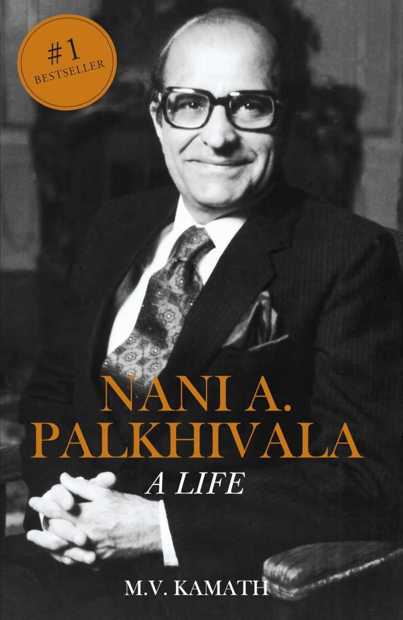 NANI A PALKHIVALA: A LIFE