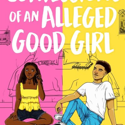 Confessions of an Alleged Good Girl