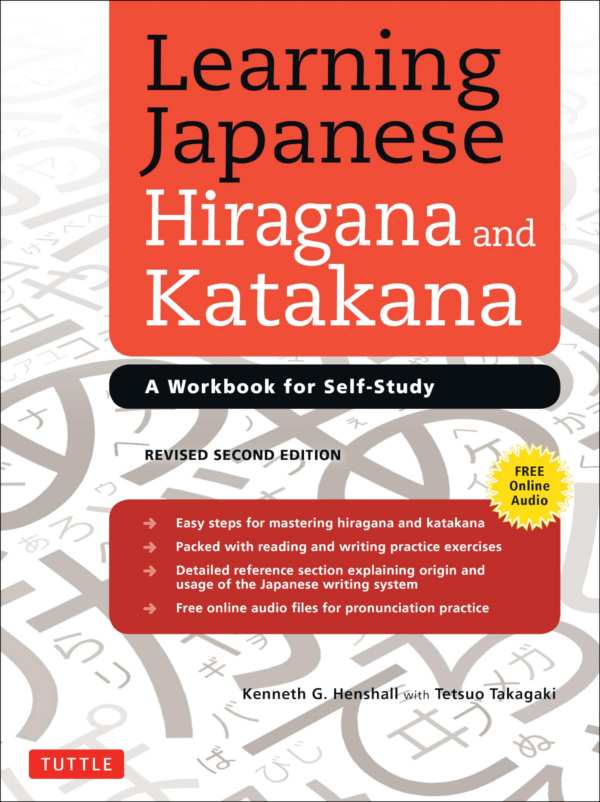 Learning Japanese Hiragana and Katakana: A Workbook for SelfStudy
