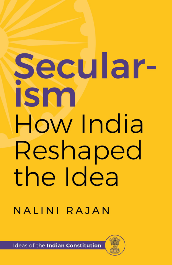 Secularism : How India Reshaped the Idea