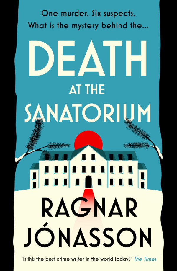 Death at the Sanatorium