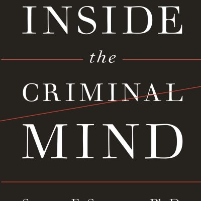 Inside the Criminal Mind (Newly Revised Edition)