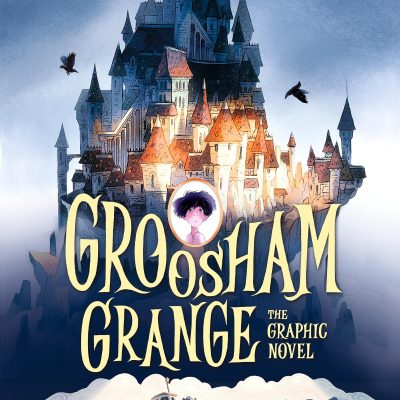 Groosham Grange Graphic Novel
