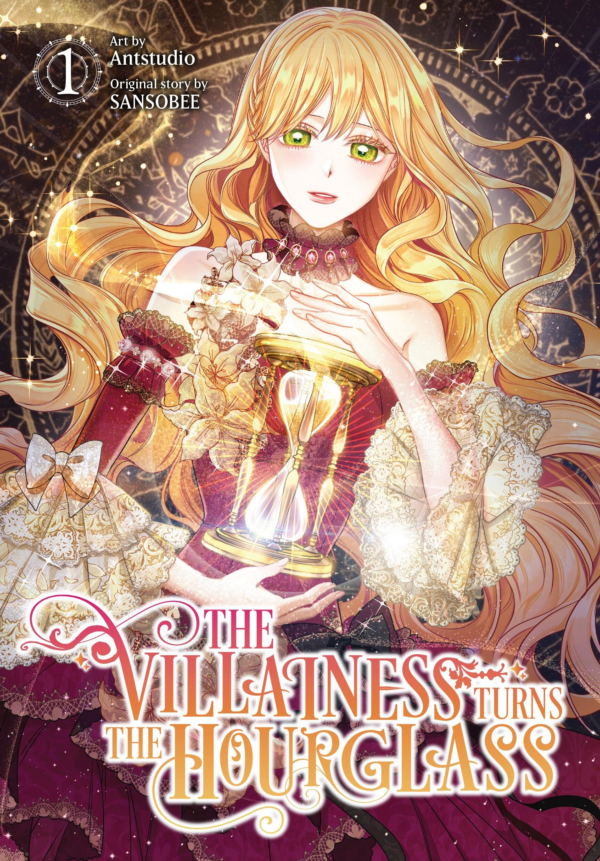 The Villainess Turns the Hourglass , Vol 1
