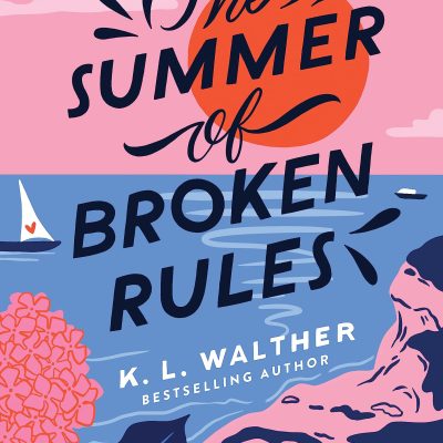 Summer of Broken Rules