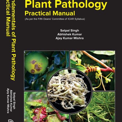 Practical Manual on Fundamentals of Plant Pathology