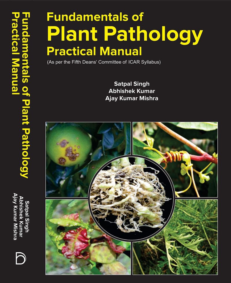 Practical Manual on Fundamentals of Plant Pathology