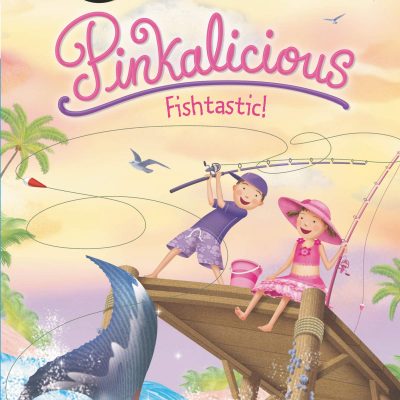 Pinkalicious: Fishtastic