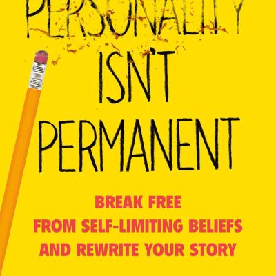 Personality Isn't Permanent