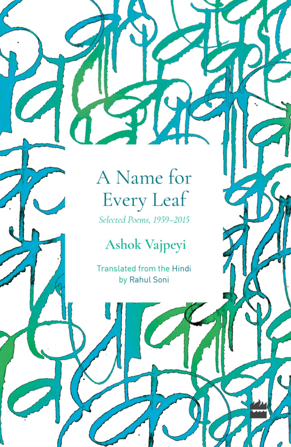 Name for Every Leaf: Selected Poems, 19592015