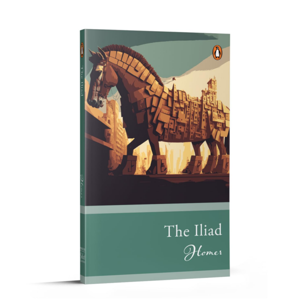 Penguin Select Classics: The Iliad: (Original, Unabridged Classic)