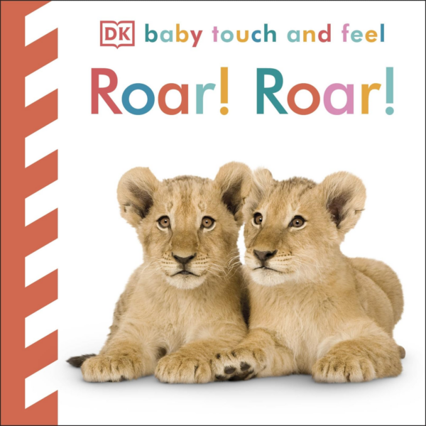 Baby Touch and Feel Roar Roar
