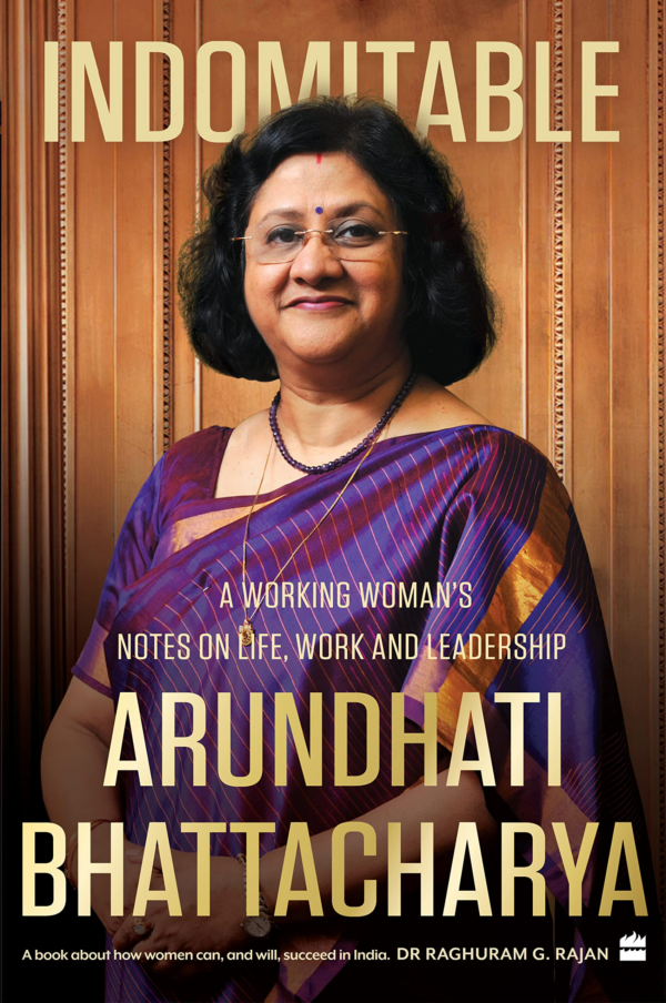 Indomitable: A Working Woman's Notes on Work, Life and Leadership