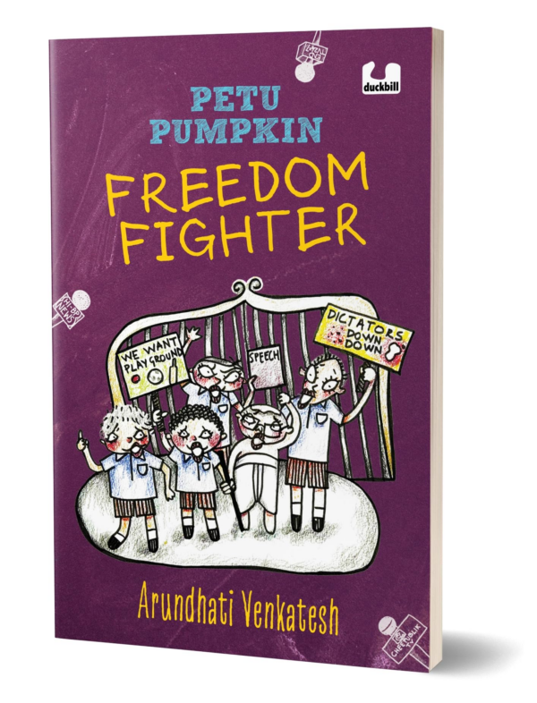 Petu Pumpkin Freedom Fighter: A Funny Story about Five Boys Protesting to Save Their School Playground 10 Years