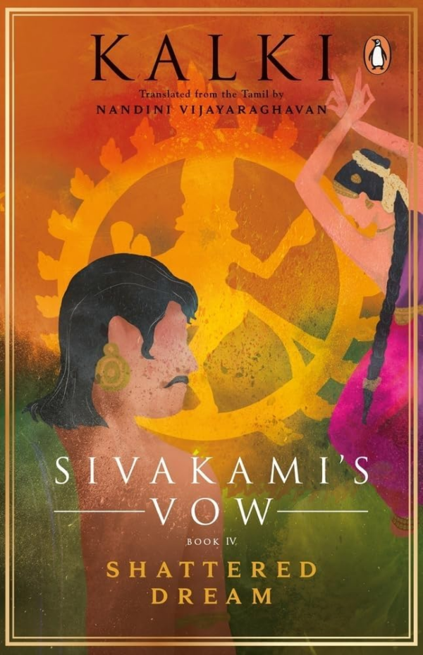 Sivakami's Vow: Shattered Dream