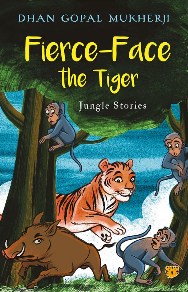 FierceFace The Tiger : Jungle Stories