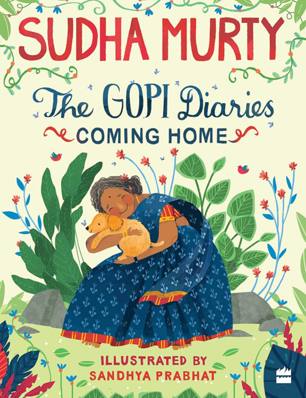 Gopi Diaries: Coming Home: Coming Home