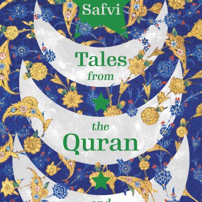 Tales from the Quran and Hadith