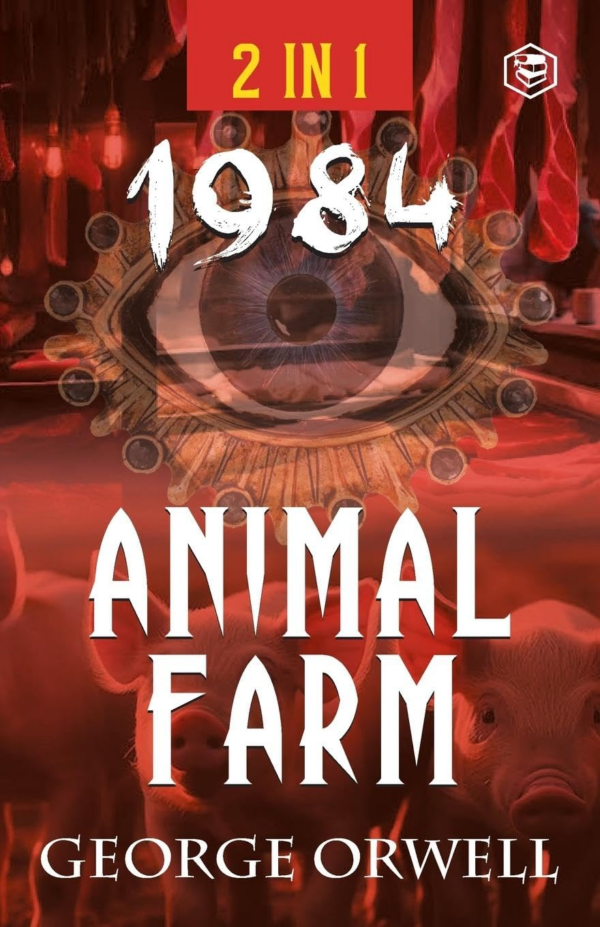 1984 & Animal Farm (2In1): The International BestSelling Classics