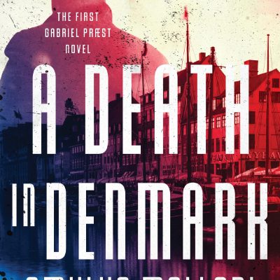 Death in Denmark: The First Gabriel Prst Novel