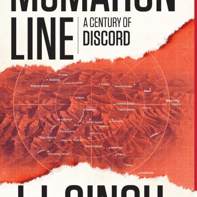 McMahon Line: A Century of Discord