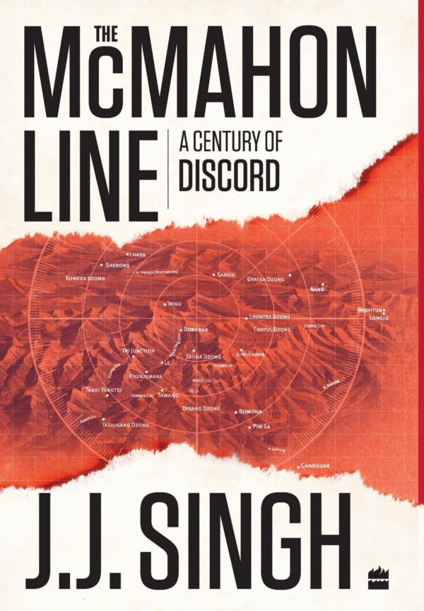 McMahon Line: A Century of Discord