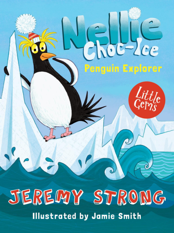 Nellie ChocIce, Penguin Explorer: Nellie ChocIce Book 1