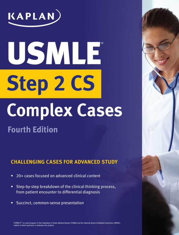 USMLE Step 2 CS Complex Cases: Challenging Cases for Advanced Study
