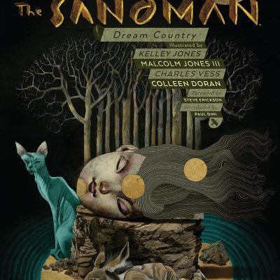 Sandman Vol 3: Dream Country 30th Anniversary Edition