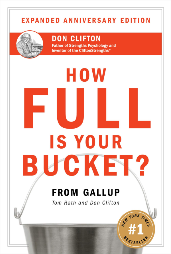 How Full Is Your Bucket Anniversary Edition